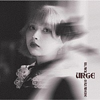 ＢＬＡＣＫＮＡＺＡＲＥＮＥ「 ＵＲＧＥ」