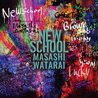 渡會将士「 ＮＥＷ　ＳＣＨＯＯＬ」