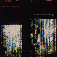 ｗｏｒｌｄ’ｓ　ｅｎｄ　ｇｉｒｌｆｒｉｅｎｄ「 Ｅｎｃｈａｎｔｅｄ　Ｌａｎｄｓｃａｐｅ　Ｅｓｃａｐｅ」