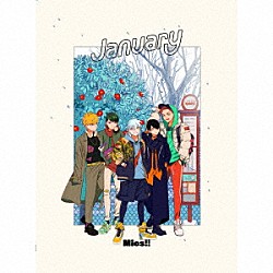 Ｍｉｃｓ！！「Ｊａｎｕａｒｙ」