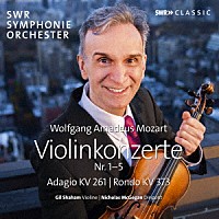 （クラシック）「 モーツァルト：ヴァイオリン協奏曲全集」