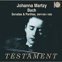 ヨハンナ・マルツィ「 Ｊ．Ｓ．バッハ：無伴奏ヴァイオリン・ソナタ＆パルティータ」