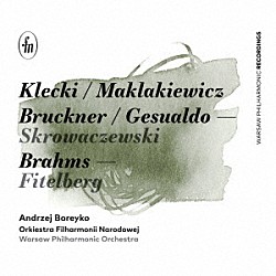 （クラシック）「ポーランドの指揮者＝作曲家の伝統　クレツキ／マクラキェヴィチ／スクロヴァチェフスキ／フィテルベルク：作品集」