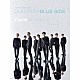 Ｔ１４１９「ＯＵＲ　ＴＥＥＮ：ＢＬＵＥ　ＳＩＤＥ」