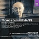 （クラシック）「トーマス・ド・ハルトマン：管弦楽作品集」