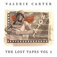 ヴァレリー・カーター「 ロスト・テープ　ＶＯＬ．２」