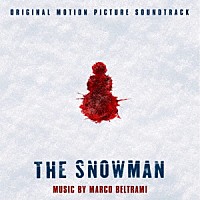 マルコ・ベルトラミ「 オリジナル・サウンドトラック　スノーマン　雪闇の殺人鬼」