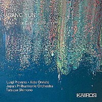 ルイージ・ピオヴァーノ「 ユン・イサン：チェロ協奏曲／チェロとピアノのための作品集」