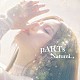 Ｎａｔｕｍｉ．「ｐＡＲＴｓ」