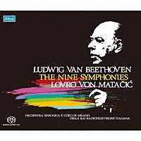 ロヴロ・フォン・マタチッチ「 ベートーヴェン：交響曲全集」