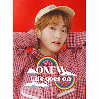 ＯＮＥＷ「 Ｌｉｆｅ　ｇｏｅｓ　ｏｎ」