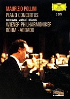 マウリツィオ・ポリーニ「 ピアノ協奏曲集　ベートーヴェン、モーツァルト、ブラームス」