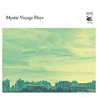 （Ｖ．Ａ．）「 Ｍｙｓｔｉｃ　Ｖｏｙａｇｅ　Ｄａｙｓ」