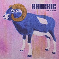 ＢＲＡＳＳＩＣ「 Ｐａｔｉｎａ　ｏｆ　Ｂｒａｓｓｉｃ」