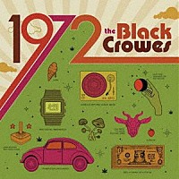 ＴＨＥ　ＢＬＡＣＫ　ＣＲＯＷＥＳ「 １９７２」