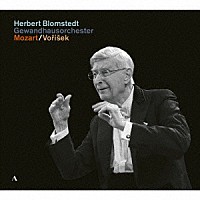 ヘルベルト・ブロムシュテット「 モーツァルト：交響曲第３８番、ヴォジーシェク：交響曲」