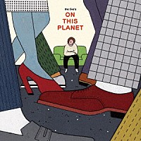 ＴＨＥティバ「 Ｏｎ　Ｔｈｉｓ　Ｐｌａｎｅｔ」