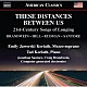（クラシック） エミリー・ジョウォルスキー・コリアース タッド・コリアース ジョナサン・サントーレ クレイグ・ブランドウェイン「Ｔｈｅｓｅ　Ｄｉｓｔａｎｃｅｓ　Ｂｅｔｗｅｅｎ　Ｕｓ　現代アメリカの声楽作品集」