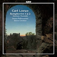 （クラシック）「 カール・レーヴェ：交響曲　ニ短調／交響曲　ホ短調　他」