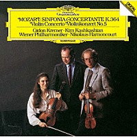 ギドン・クレーメル「 モーツァルト：ヴァイオリン協奏曲第５番≪トルコ風≫　協奏交響曲」