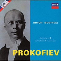 シャルル・デュトワ「 プロコフィエフ：交響曲第１番≪古典交響曲≫　第５番」