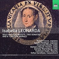 （クラシック）「 レオナルダ：モテット、トリオソナタと「カンタータ・モラーレ」」