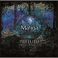 （Ｖ．Ａ．）「 ＰＲＥＬＵＤＥ～Ａｎｔｈｏｌｏｇｙ　ｏｆ　Ｂｒｉｌｌｉａｎｃｅ　Ｖｏｌ：Ⅱ～」