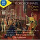 （クラシック）「ブラジル皇帝ペドロ１世：テ・デウム／クレド」