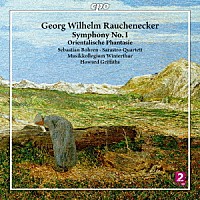 （クラシック）「 ラウヒェネッカー：交響曲第１番／東洋風幻想曲」