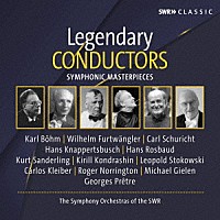（クラシック）「 偉大な指揮者たち－ＳＷＲ録音集」