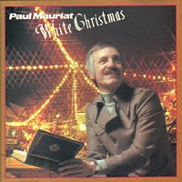 ポール・モーリア「 ホワイト・クリスマス」