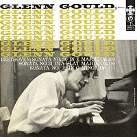 グレン・グールド「 ベートーヴェン：ピアノ・ソナタ第３０番～第３２番」