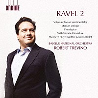 （クラシック）「 ラヴェル：管弦楽曲集　第２集」