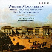 フィルハーモニック・アンサンブル・ウィーン“モーツァルティステン”「 ライヴ・イン・ジャパン　２０１０」