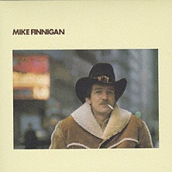 マイク・フィニガン「マイク・フィニガン」
