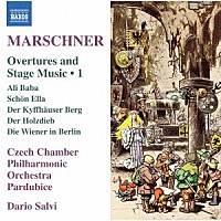 （クラシック）「 マルシュナー：序曲と舞台音楽集　第１集」