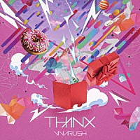 ビバラッシュ「 ＴＨＡＮＸ」