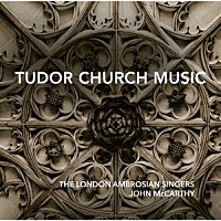 （クラシック）「 テューダー朝の教会音楽集」