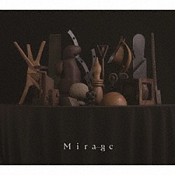 Ｍｉｒａｇｅ　Ｃｏｌｌｅｃｔｉｖｅ「Ｍｉｒａｇｅ」