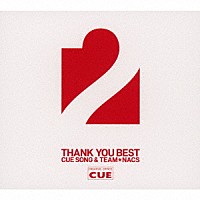 ＣＵＥ　ＡＬＬ　ＳＴＡＲＳ「 ＯＦＦＩＣＥ　ＣＵＥ　ＴＨＡＮＫ　ＹＯＵ　ＢＥＳＴ　２　～ＣＵＥ　ＳＯＮＧ　＆　ＴＥＡＭ★ＮＡＣＳ～」