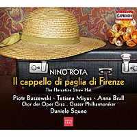 （クラシック）「 ロータ：歌劇≪フィレンツェの麦わら帽子≫全曲」
