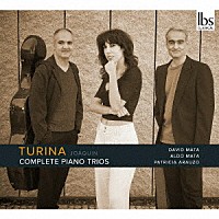 （クラシック）「 トゥリーナ：ピアノ三重奏曲全集」