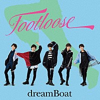 ｄｒｅａｍＢｏａｔ「 ＦＯＯＴＬＯＯＳＥ」