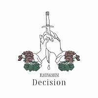 ＢＬＡＣＫＮＡＺＡＲＥＮＥ「 Ｄｅｃｉｓｉｏｎ」