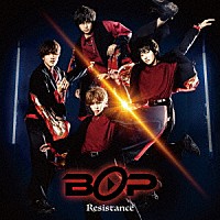 ＢＯＰ「 Ｒｅｓｉｓｔａｎｃｅ」