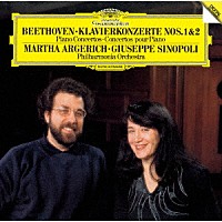 マルタ・アルゲリッチ「 ベートーヴェン：ピアノ協奏曲第１番・第２番」