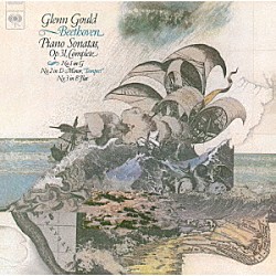 グレン・グールド「ベートーヴェン：ピアノ・ソナタ第１６番・第１７番「テンペスト」・第１８番」