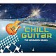 Ｔｈｅ　Ｍｉｃｋｅｙｒｏｃｋ　Ｇａｌａｘｙ「Ｃｈｉｌｌ　Ｇｕｉｔａｒ」