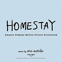 （オリジナル・サウンドトラック）「 ＨＯＭＥＳＴＡＹ　Ａｍａｚｏｎ　Ｏｒｉｇｉｎａｌ　Ｍｏｔｉｏｎ　Ｐｉｃｔｕｒｅ　Ｓｏｕｎｄｔｒａｃｋ」