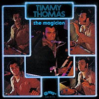 ティミー・トーマス「 ザ・マジシャン　＋１」
